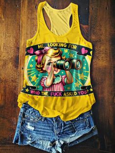 Girlfriend Quotes Funny, T Shirt Press, Funny Tank Tops, Funny Vintage, Vintage Humor, Casual Tank Tops, Girls Prints, Custom Tees, Fall Fashion Outfits