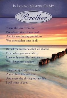 a poem written on the beach in loving memory of my brother