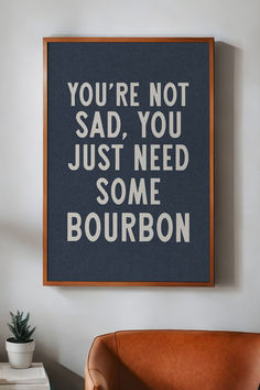 Bourbon Gifts Bourbon Lover Gift Whiskey Decor Funny Bar Sign Alcohol Art Man Cave Decor Housewarming Gift Bar Decor Kitchen Decor Whiskey Wall, Funny Drinking Quotes, Bourbon Gifts, Drinking Quotes