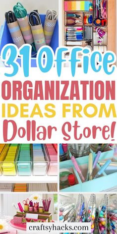 the best office organization ideas from dollar store to crafty hacks, and more