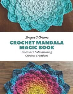 the crochet maniana magic book is shown on top of a wooden table