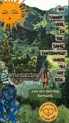 a poster with the words you are moving forward and an image of a woman standing in front of mountains