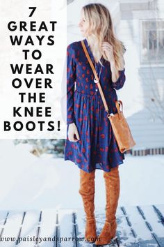 Here are 7 great outfit ideas for over the knee boots! Casual and dressy outfits that will work for lots of occasions. You can wear over the knee boots and still look classy with these outfits! Womens Above The Knee Boots, Over Knee Boots Work Outfit, Over The Knee Tan Boots Outfit, Thigh High Boots Outfit Spring, Over The Knee Boot Work Outfit, What To Wear With Over The Knee Boots, Over The Knee Boots Outfit 2022, Black Dress With Over The Knee Boots, Thighhighboots Outfits Fall