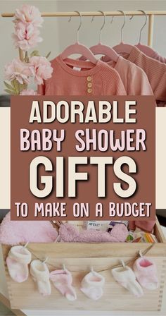 Adorable Baby Shower Gifts To Make On A Bduget Baby Shower Gifts Girl Basket, Gift Wrapping Baby Shower Gifts, Affordable Baby Shower Gifts, Cute Baby Baskets Gift Ideas, Diy Baby Shower Gifts For Girls Ideas, Personal Baby Shower Gifts, Diy Gifts For Baby Girl, Special Baby Gifts