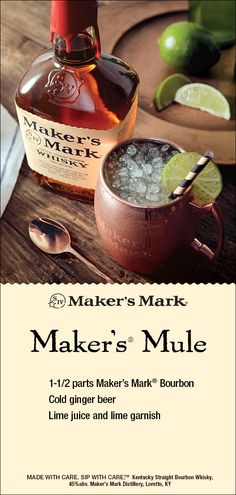 an advertisement for makers mark maker's mule