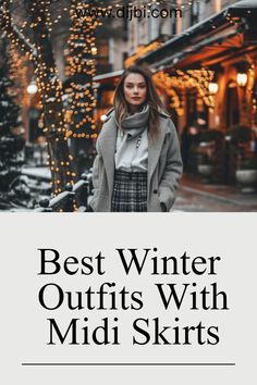 Midi Skirt Outfit Winter, Winter Outfits Snow, Clothing Wardrobe