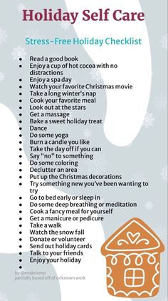 the holiday self care checklist is shown in this graphic style, with snowflakes and