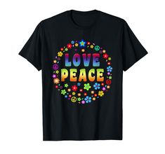 PRICES MAY VARY. Hippie Flowers Peace and Love T Shirt. Old School 60s 70s Vibe. Peace & Love with Tye Dye Peace Sign Tee Shirt The hippie vibe is alive in this t shirt with a peace icon or symbol and beautiful colorful flowers . The floral tee is a pretty addition to the shirt collection of peace loving girls and women Lightweight, Classic fit, Double-needle sleeve and bottom hem Peace Sign Shirt, Peace Flower, Peace Sign Shirts, Flower Power Hippie, 70s Hippie, Hippie Flowers, Hippie Costume, Love T, Hippie Vibes