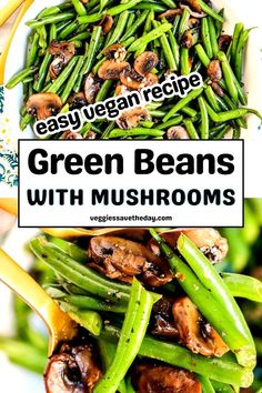 green beans with mushrooms on a white plate