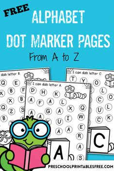 the free alphabet dot marker pages from at to z are perfect for learning letters and numbers