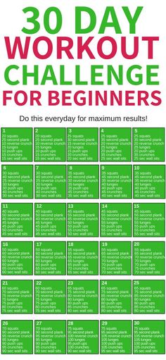 the 30 day workout challenge for beginners is shown in green and white with red lettering