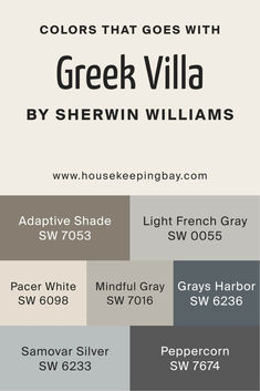 the colors that goes with greek villa by sherwin williams, including gray and white