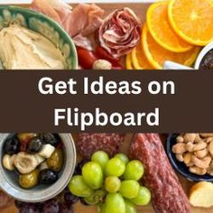 the words get ideas on flipboard surrounded by different foods