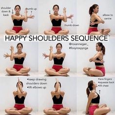 a woman doing yoga poses with the words happy shoulders sequence on her chest and arms