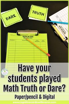 a clipboard with the words, have your students played math truth or dare?