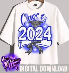 a white shirt with the words class of 202 on it