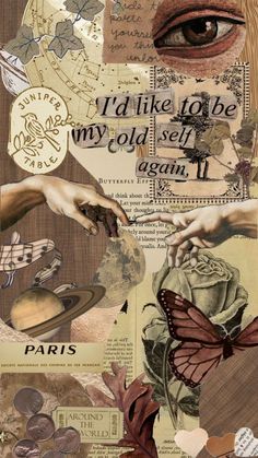 the collage has many different pictures and words on it, including hands reaching for a butterfly