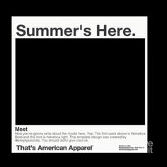 an advertisement for the american apparel company summer's here, featuring a black square