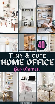 a collage of photos with the words tiny and cute home office for women on it