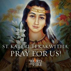 st kate tekawiha, pray for us world on fire poster with quote