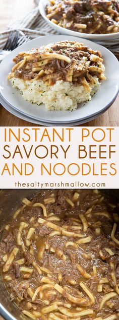 instant pot savory beef and noodle casserole is an easy dinner idea