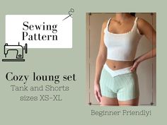 the sewing pattern for cozy lounge set tank and shorts sizes xs - xxl