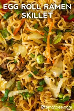 egg roll ramen skillet with noodles, vegetables and meat is an easy weeknight meal