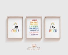 three framed art prints with the words i am camden and i am jadyn