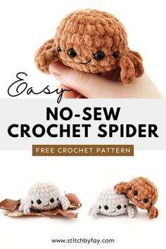 crochet pattern for easy no - sew stuffed spider with text overlay reading easy no - sew crochet spider free crochet pattern