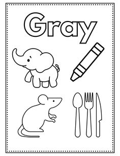 a coloring page with the words gray and an image of a mouse, elephant, fork and