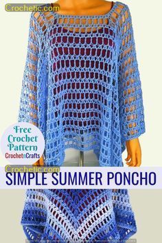 a crocheted top with the words simple summer poncho written below it