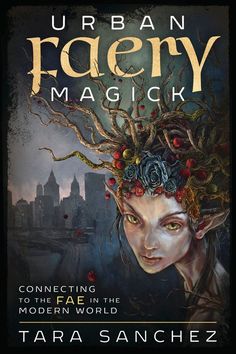 the cover to urban faerry magick