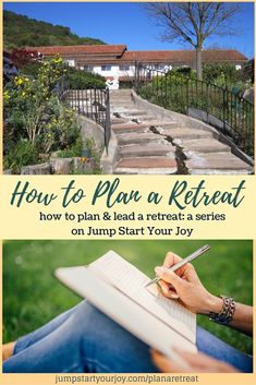 a person writing on a notebook with the words how to plan a retreat written below