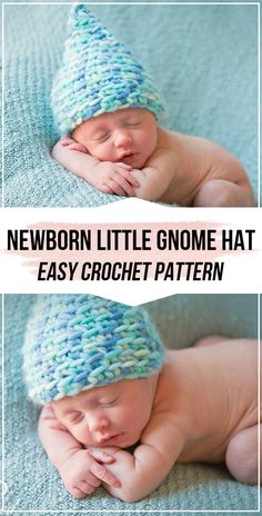 newborn baby wearing a crochet gnome hat with text that reads newborn little gnome hat easy crochet pattern