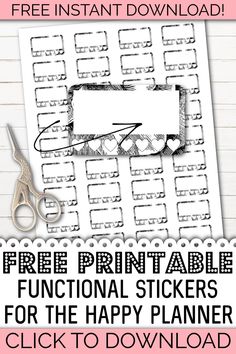 the free printable functional stickers for the happy planner is shown with scissors and paper