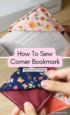 how to sew a corner bookmark with step - by - step instructions for beginners