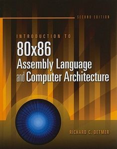 an instruction manual for the 80x8 assembly language and computer architecture by richard c demer