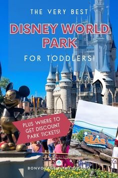 the very best disney world park for toddlers plus where to get discount park tickets