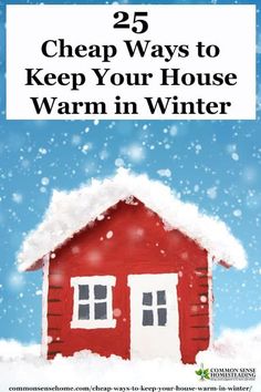 25 Cheap Ways to Keep Your House Warm in Winter Heat Your Home For Free, House Heating Ideas, Cheap Insulation Ideas Diy, How To Heat House Without Electricity, Keeping Warm In Winter, Ways To Keep Cool In The Heat, How To Stay Cool In The Heat Outside, Heating House Cheap Winter, Insulation Ideas