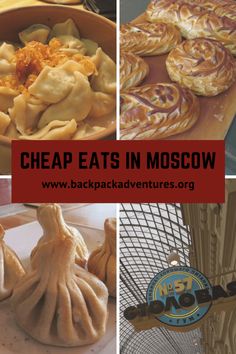 there are many different types of food in this collage with the words cheap eats in moscow