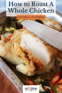 how to roast a whole chicken for meal planning