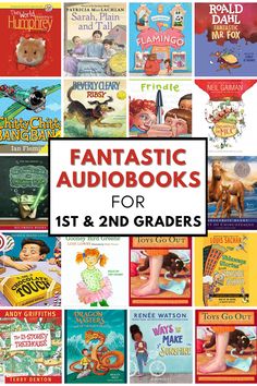 books for 1st and 2nd grade students with the title fantastic audiobooks