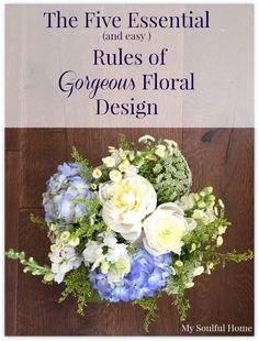 the five essential rules of gorgeous floral design