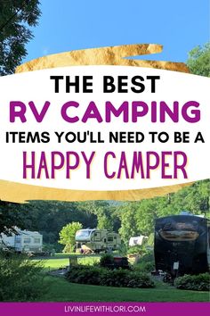 the best rv camping items you'll need to be a happy camper