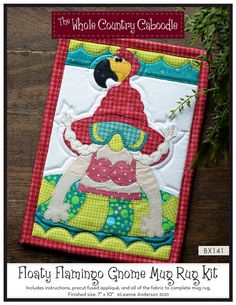 Floaty Flamingo Gnome Mug Rug Kit Flamingo Gnome, Artisan Blanket, Gnome Mug, Applique Kit, Quilt Stores, Fabric Kit, Precut Quilts, Andover Fabrics, Applique Fabric