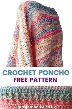 a crochet poncho is shown with the words free pattern on it