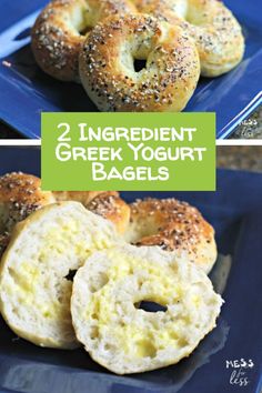 bagels on blue plates with the words, 2 ingredient greek yogurt bagels