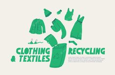 an advertisement for clothing and recycling is shown in this graphic style, with green items floating out of the trash can