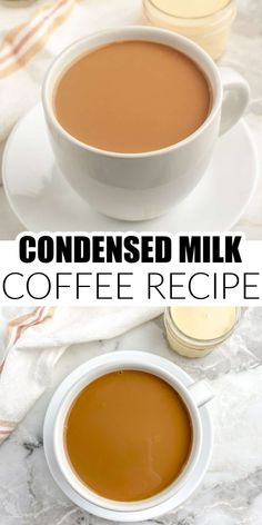 two cups of coffee with the words condenseed milk on top and below it