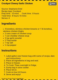 the instructions for how to make crockpot cheesy garlic chicken recipe on a yellow background